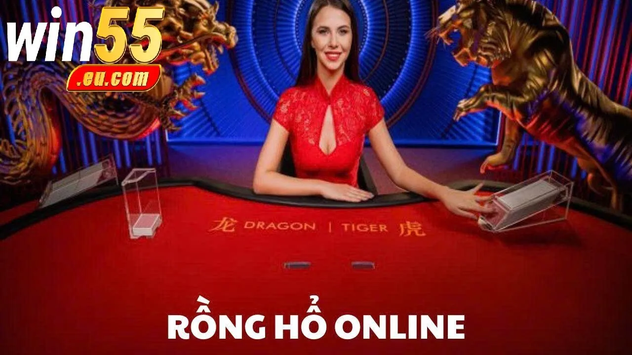 Giới Thiệu Rồng Hổ Win55 – Trò Chơi Bài Hấp Dẫn Và Dễ Chơi